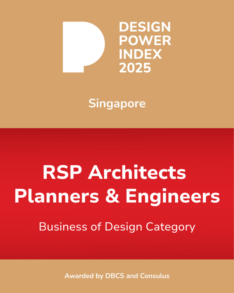 RSP Architects Planners & Engineers (RSP) admitted into the 2025 Design Power Index