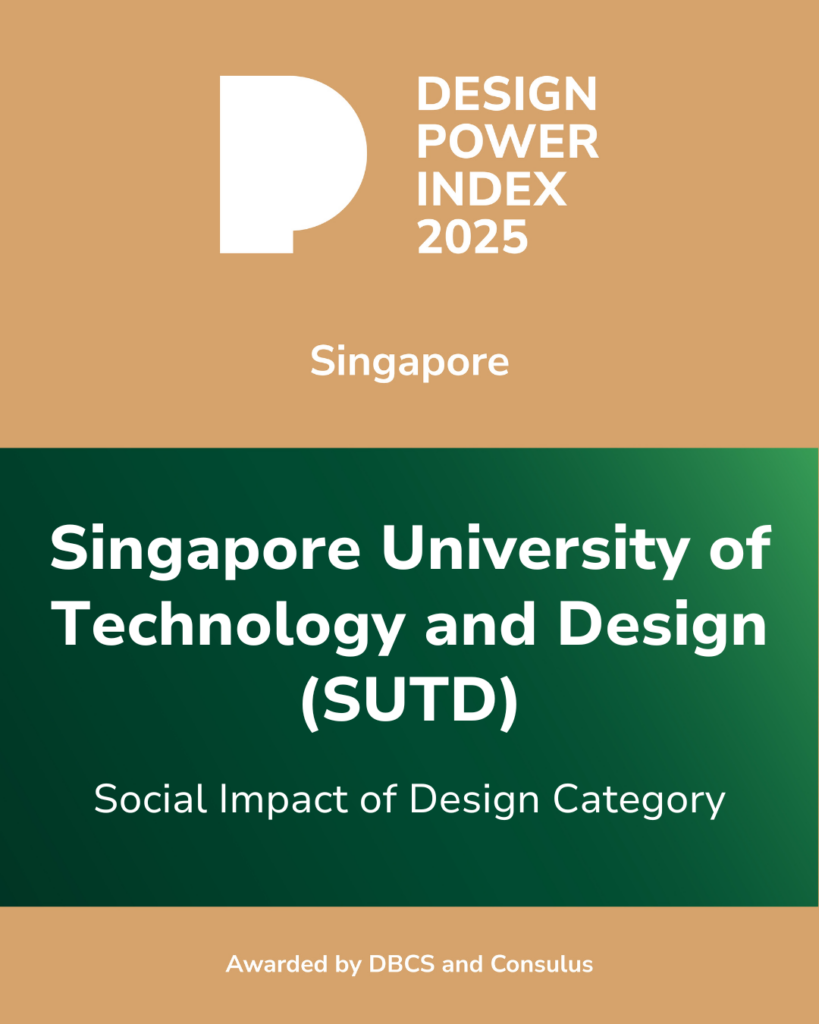 Singapore University of Technology and Design (SUTD) admitted into the 2025 Design Power Index